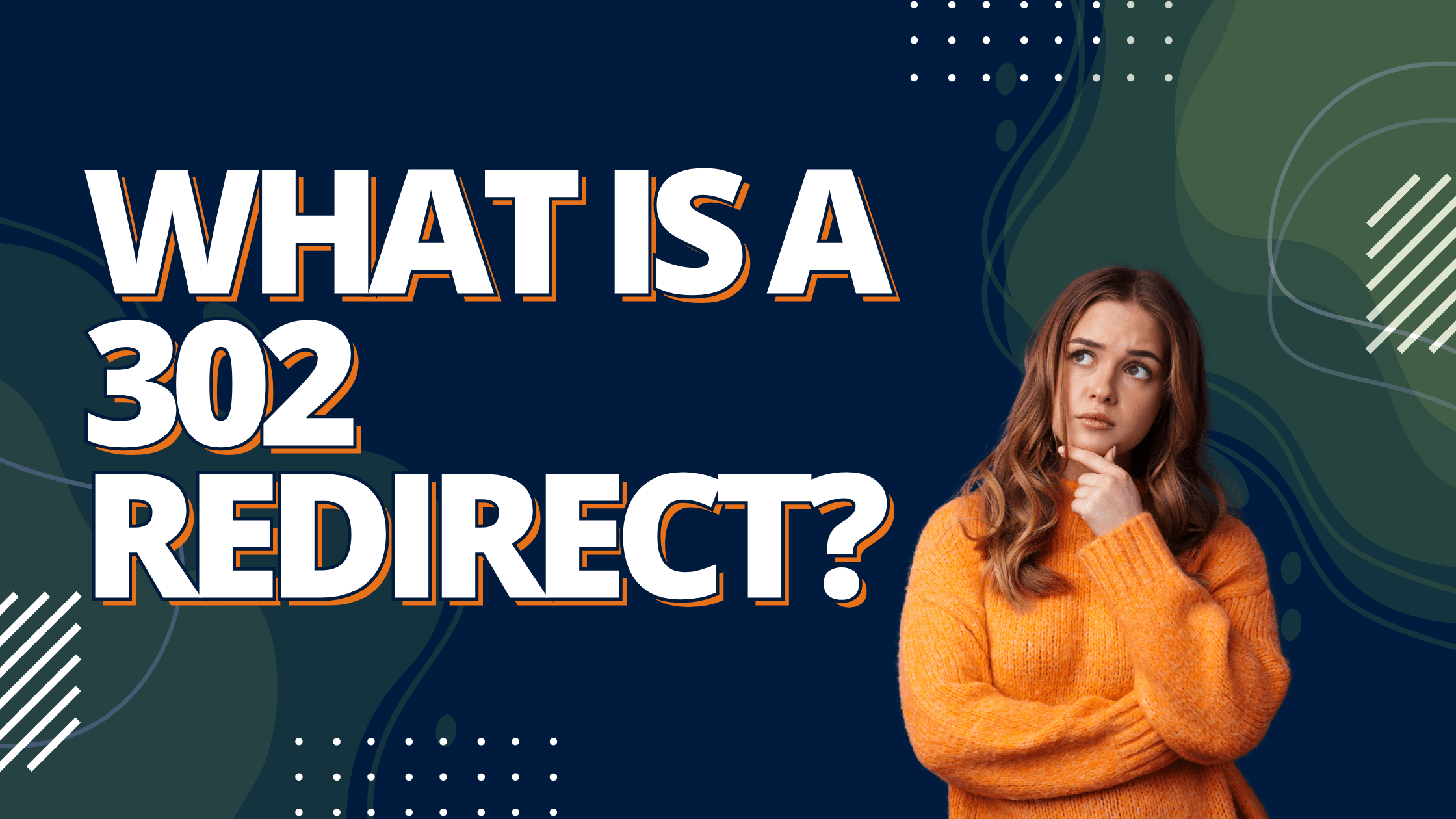 Difference Between 301 and 302 Redirect