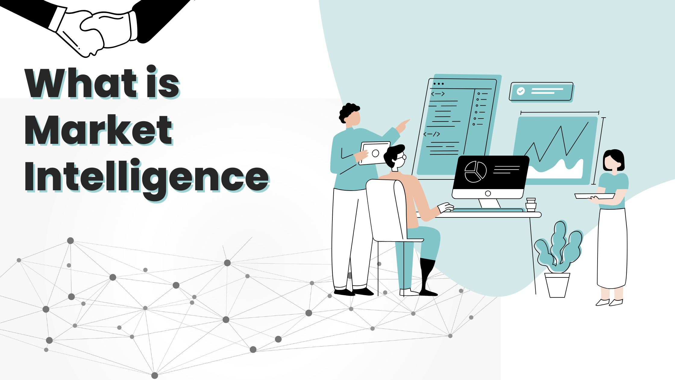 Market Intelligence