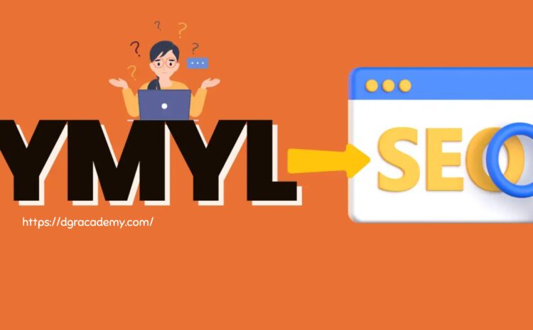  What Does YMYL Mean and Why It Matters for SEO